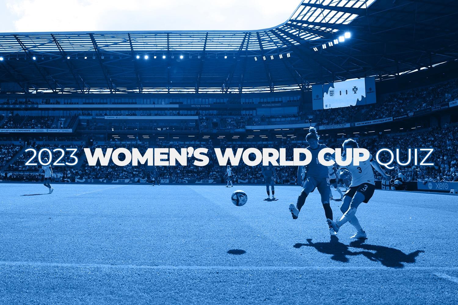 How Much Do You Know About The Women s World Cup Take Our Quiz How Much Do You Know About The Women s World Cup Take Our Quiz